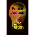 Facial Justice (Valancourt 20th Century Classics)