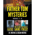 The Father Tom Mysteries: Books 7-9