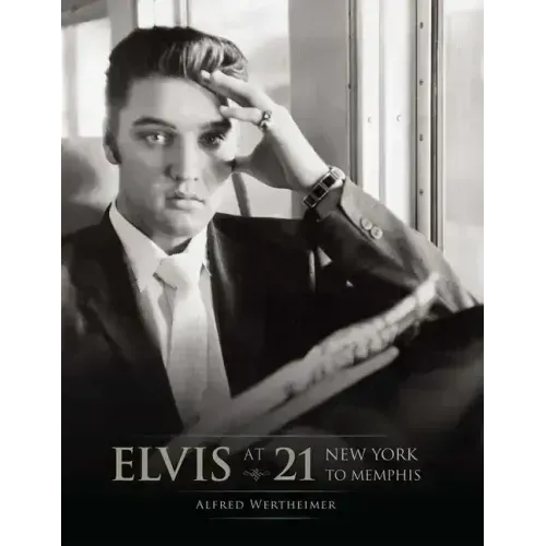 Elvis at 21 (Reissue): New York to Memphis