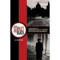 The Scarlet and the Black: The True Story of Monsignor Hugh O'Flaherty, Hero of the Vatican Underground