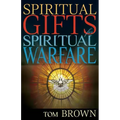 Spiritual Gifts for Spiritual Warfare