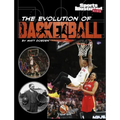 The Evolution of Basketball