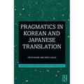 Pragmatics in Korean and Japanese Translation