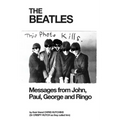 The Beatles: Messages from John, Paul, George and Ringo
