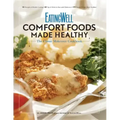 Eatingwell Comfort Foods Made Healthy: The Classic Makeover Cookbook