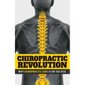 Chiropractic Revolution: Why Chiropractic Care Is On the Rise