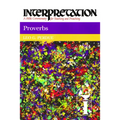 Proverbs: Interpretation: A Bible Commentary for Teaching and Preaching