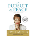 In Pursuit of Peace: 21 Ways to Conquer Anxiety, Fear, and Discontentment