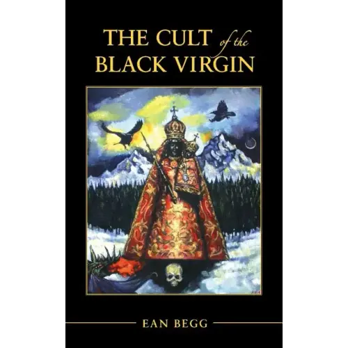The Cult of the Black Virgin