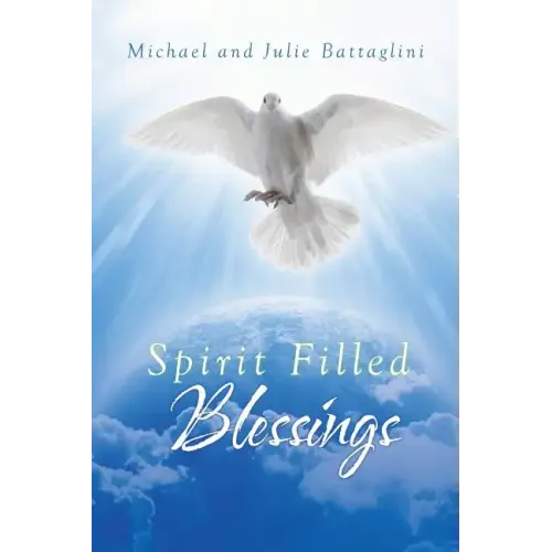 Spirit Filled Blessings