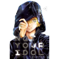 Not Your Idol, Vol. 2