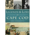 Legends & Lore of Cape Cod