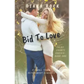 Bid To Love