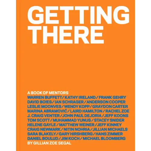 Getting There: A Book of Mentors