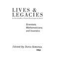 Scientists, Mathematicians, and Inventors: An Encyclopedia of People Who Changed the World