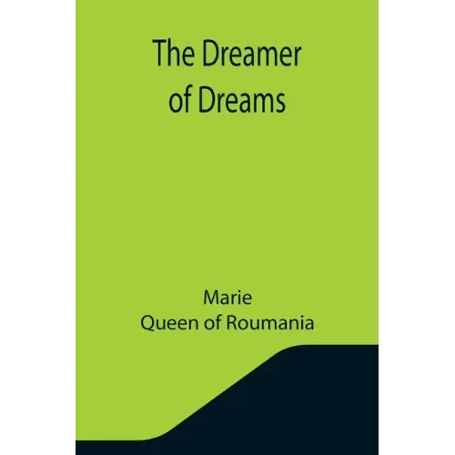The Dreamer of Dreams