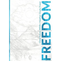 Freedom: How Teens Can Use Mindful Compassion to Thrive in a Chaotic World and Grow a Purpose-driven Life