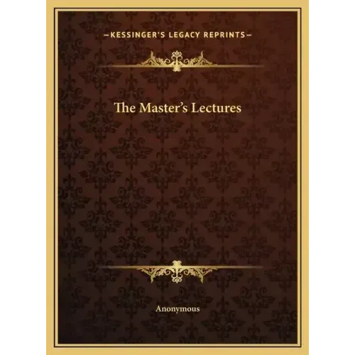 The Master's Lectures