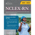 NCLEX-RN Examination Practice Questions 2021-2022: Review Book with 1000+ Test Prep Questions for the NCLEX Nursing Exam
