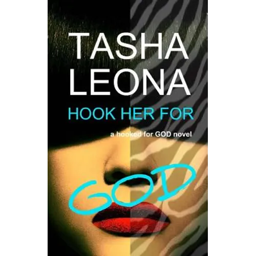 Hook Her for God: a hooked for God novel