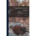 The Races of Men: a Fragment