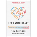 Lead with Heart: Transform Your Business Through Personal Connection