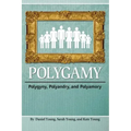 Polygamy: Polygyny, Polyandry, and Polyamory