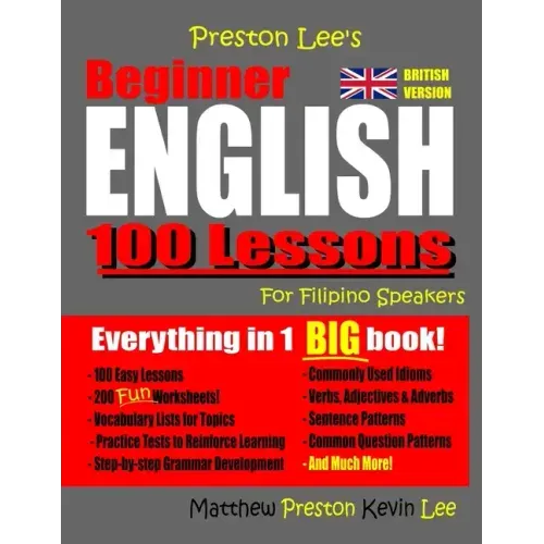 Preston Lee's Beginner English 100 Lessons For Filipino Speakers (British)