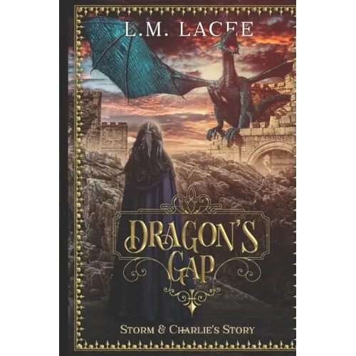Dragon's Gap: Storm and Charlie's Story