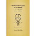 Basic Principles of the Kelee (R): A Step-By-Step Guide to Kelee Meditation