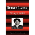 Richard Ramirez - The Night Stalker (Biography)