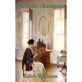 The Mother's Recompense