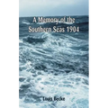 A Memory Of The Southern Seas 1904