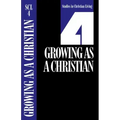 Growing as a Christian, Book 4