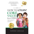 How to create core values in a child