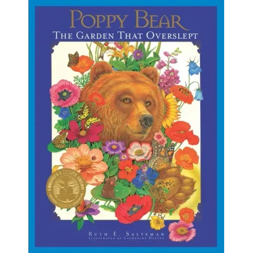 Poppy Bear: The Garden That Overslept