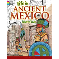 Life in Ancient Mexico Coloring Book