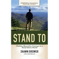 Stand to: Finding Masculine Courage in a Stand Down World