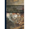Easy Drawing Primer;