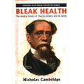 Bleak Health: The Medical History of Charles Dickens and His Family