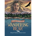 The Legends of Wandering Bear