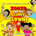The Adventures of Zonzo: Zonzo and the Clumsy Clowns (Picture Book)