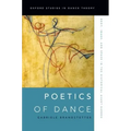 Poetics of Dance: Body, Image, and Space in the Historical Avant-Gardes