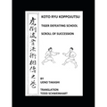 Koto Ryu Koppojutsu: Soden No Maki