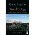 Gaia, Psyche and Deep Ecology: Navigating Climate Change in the Anthropocene