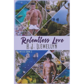 Relentless Love