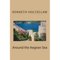 Around the Aegean Sea