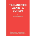 Time and Time Again - A Comedy