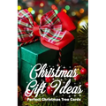 Christmas Gift Ideas: Perfect Christmas Tree Cards: Christmas Gift Craft Book