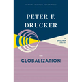 Peter F. Drucker on Globalization